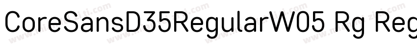 CoreSansD35RegularW05 Rg Regular字体转换